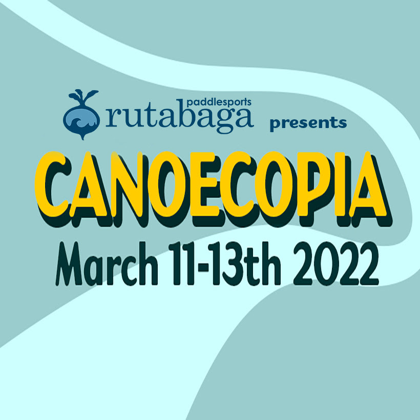Canoecopia, March 11 13, 2022 Tickets On Sale Now! Silent Sports